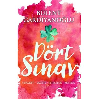 Bülent Gardiyanoğlu Dört Sınav