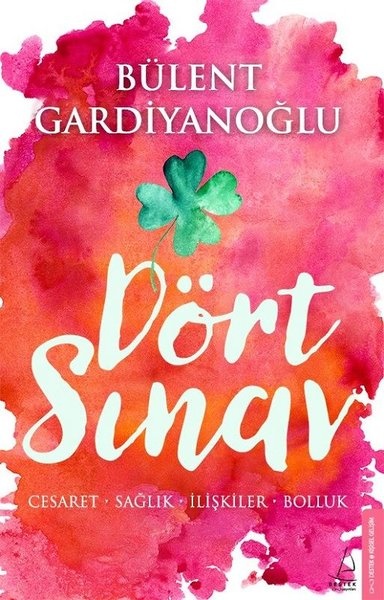 Bülent Gardiyanoğlu Dört Sınav