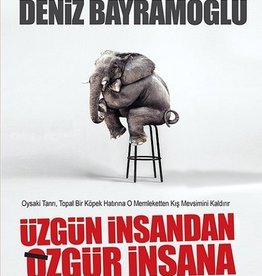 Üzgün Insandan Özgür Insana