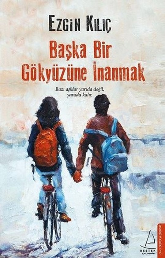Ezgin Kılıç Başka Bir Gökyüzüne Inanmak