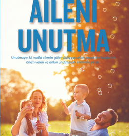 Aileni Unutma