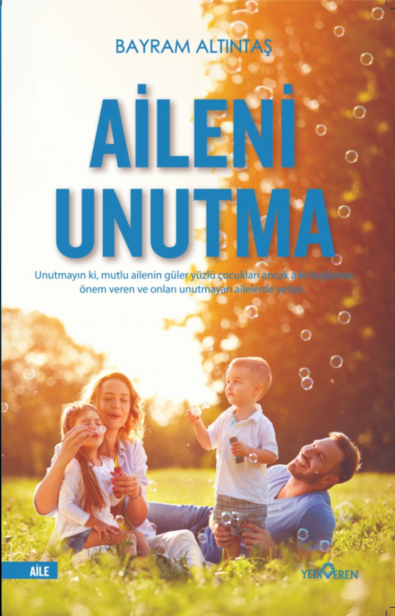 Bayram Altintas Aileni Unutma