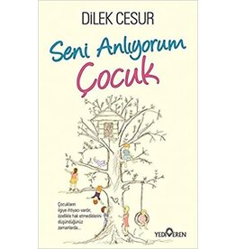 Seni Anlıyorum Çocuk
