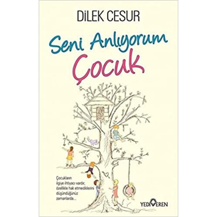Dilek Cesur Seni Anlıyorum Çocuk