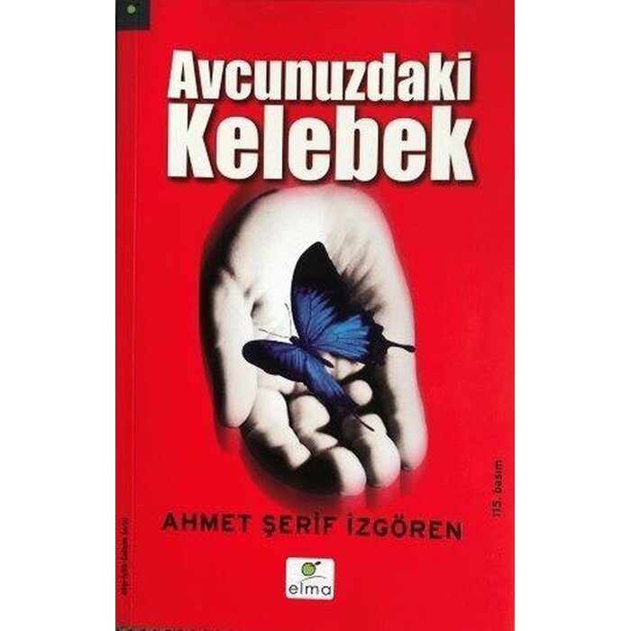 Ahmet Şerif İzgören Avcunuzdaki Kelebek