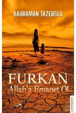 Furkan Allah'a Emanet Ol