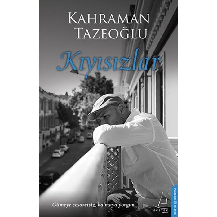 Kahraman Tazeoğlu Kıyısızlar