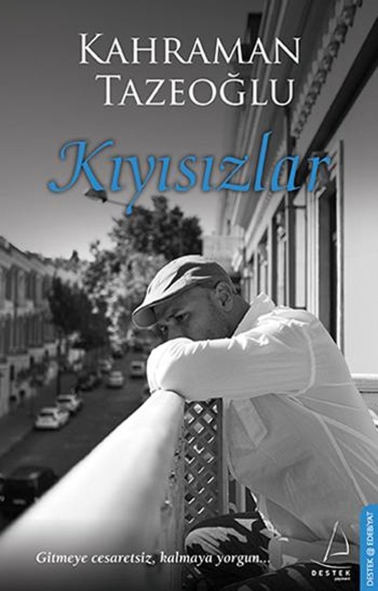 Kahraman Tazeoğlu Kıyısızlar