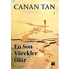 En Son Yürekler Ölür