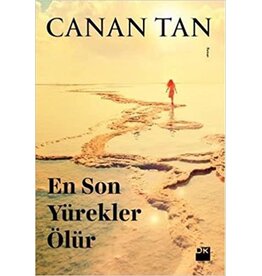 En Son Yürekler Ölür