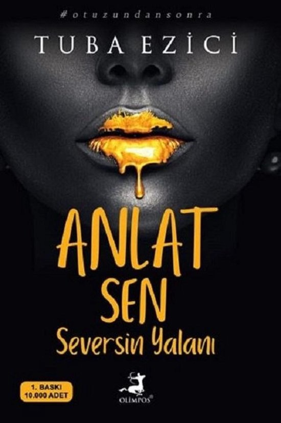 Tuba Ezici Anlat Sen Seversin Yalanı