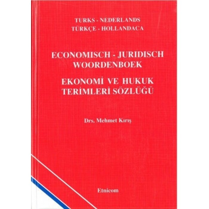 Küçük Boy Hukuki/İktisadi Sözlük Economisch - Juridisch Woordenboek Turks - Nederlands