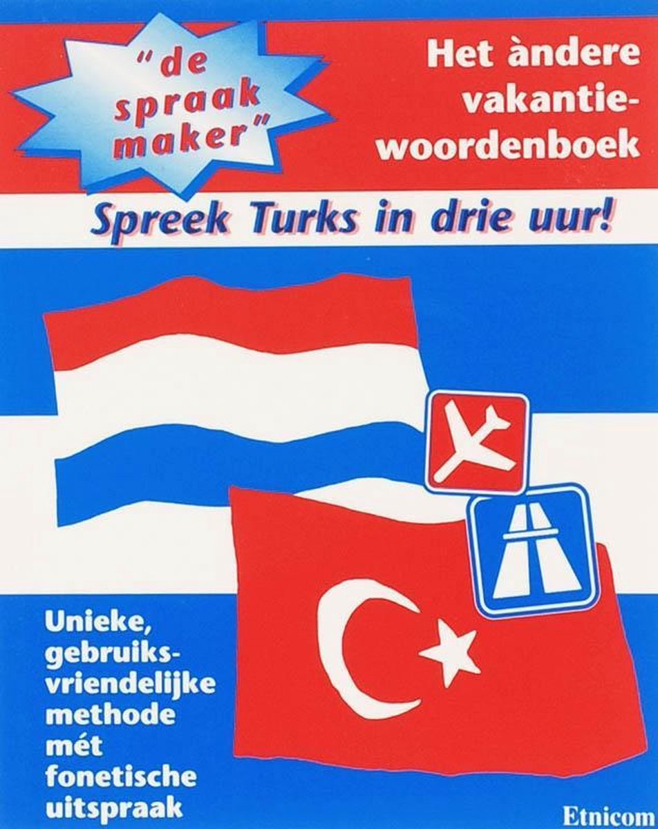 Küçük Boy Spreek Turks In Drie Uur!