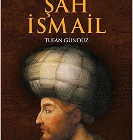 Son Kızılbaş Şah Ismail