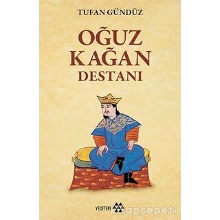 Tufan Gündüz Oğuz Kağan Destanı