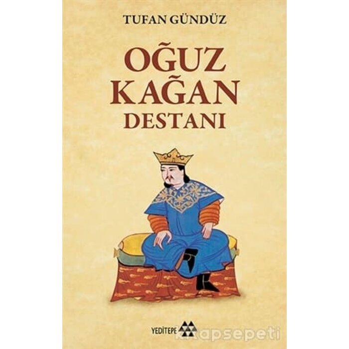 Tufan Gündüz Oğuz Kağan Destanı