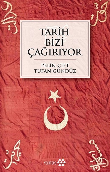 Tufan Gündüz Tarih Bizi Cağırıyor