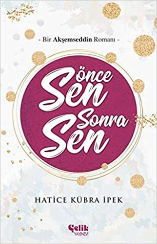 Önce Sen Sonra Ben