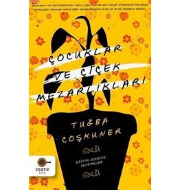 Çocuklar ve Çiçek Mezarlıkları