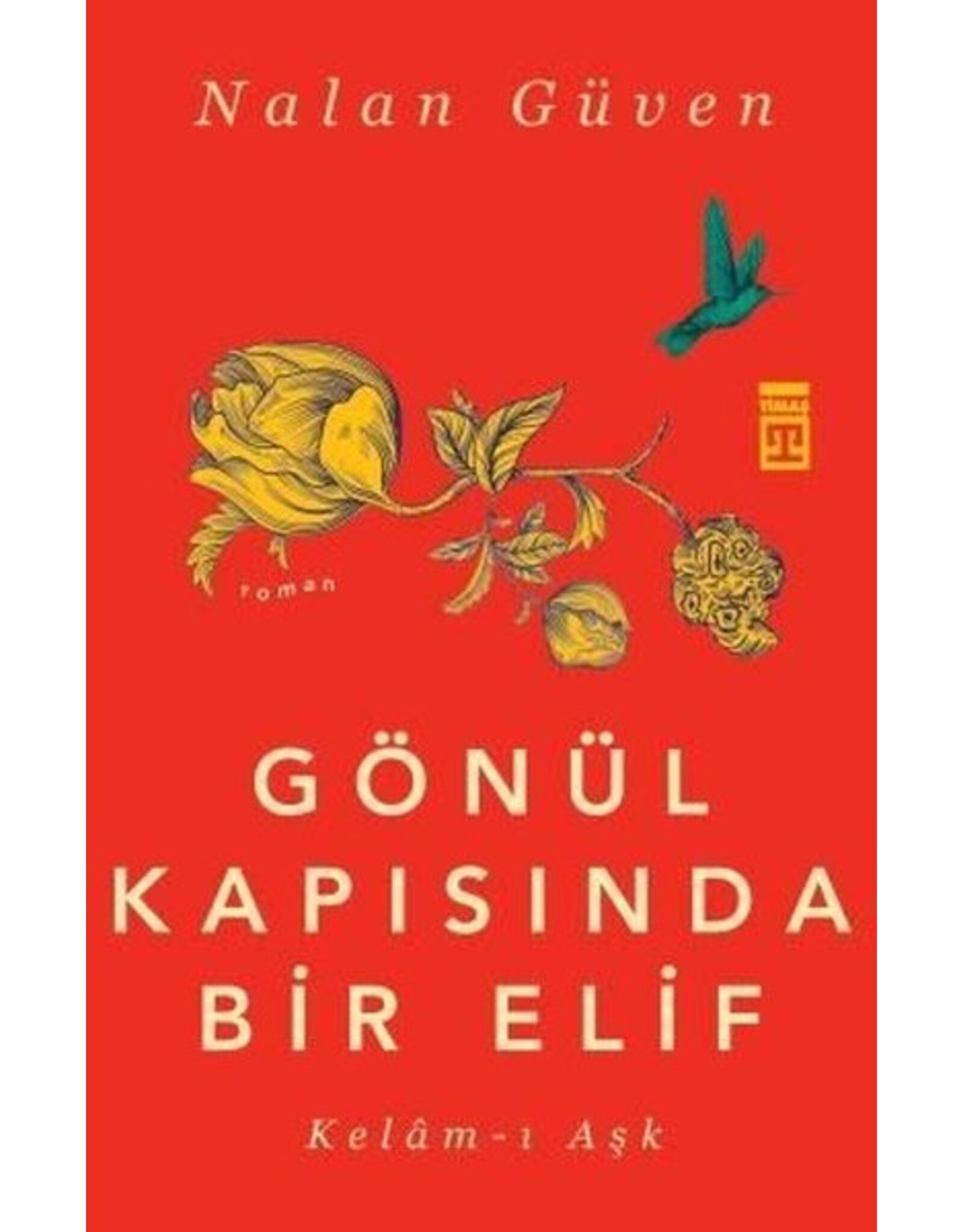 Gönül Kapısında Bir Elif