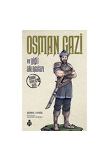 Osman Gazi ve Yiğit Akıncıları