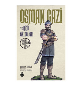 Osman Gazi ve Yiğit Akıncıları