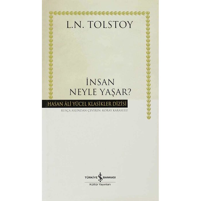 Insan Neyle Yaşar?