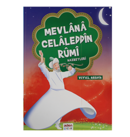 Mevlana Celaleddin Rumi Hazretleri