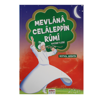 Mevlana Celaleddin Rumi Hazretleri