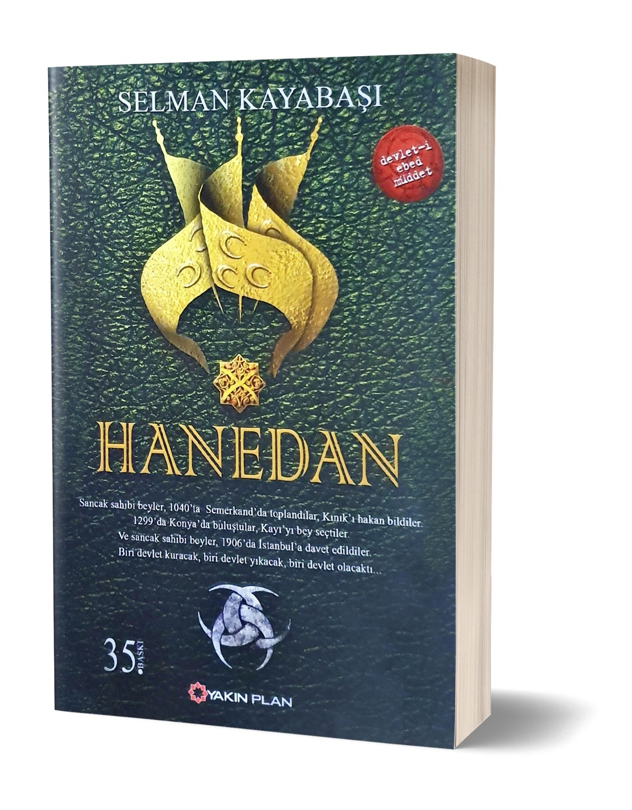 Selman Kayabasi Hanedan