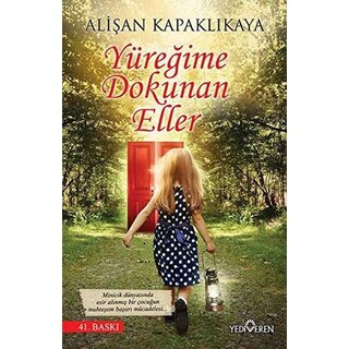 Yüreğime Dokunan Eller