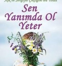 Sen Yanımda Ol Yeter