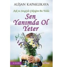 Sen Yanımda Ol Yeter