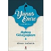 Aşkın Gözyaşları - 5 Yunus Emre
