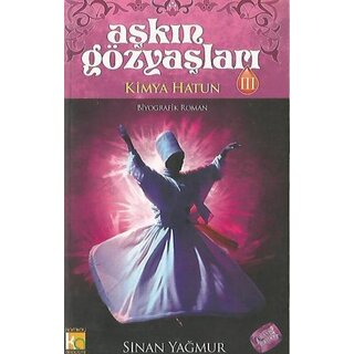 Sinan Yağmur Aşkın Gözyaşları - 3 Kimya Hatun
