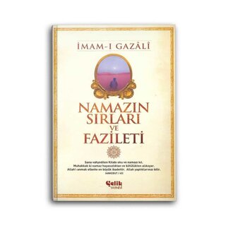 Imam Gazali Namazın Sırları ve Fazileti