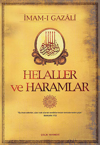 Imam Gazali Helaller ve Haramlar
