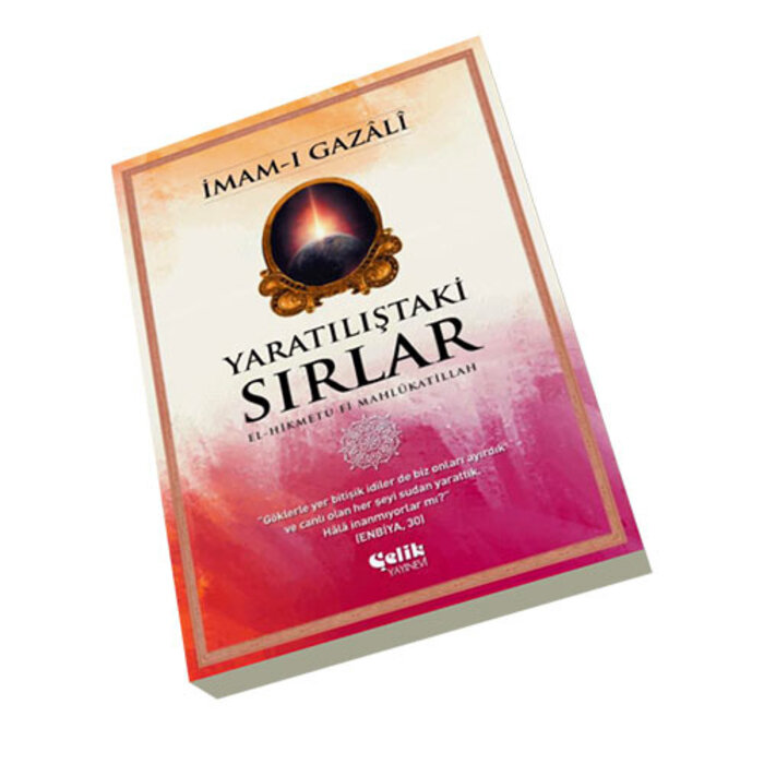 Imam Gazali Yaratılıştaki Sırlar