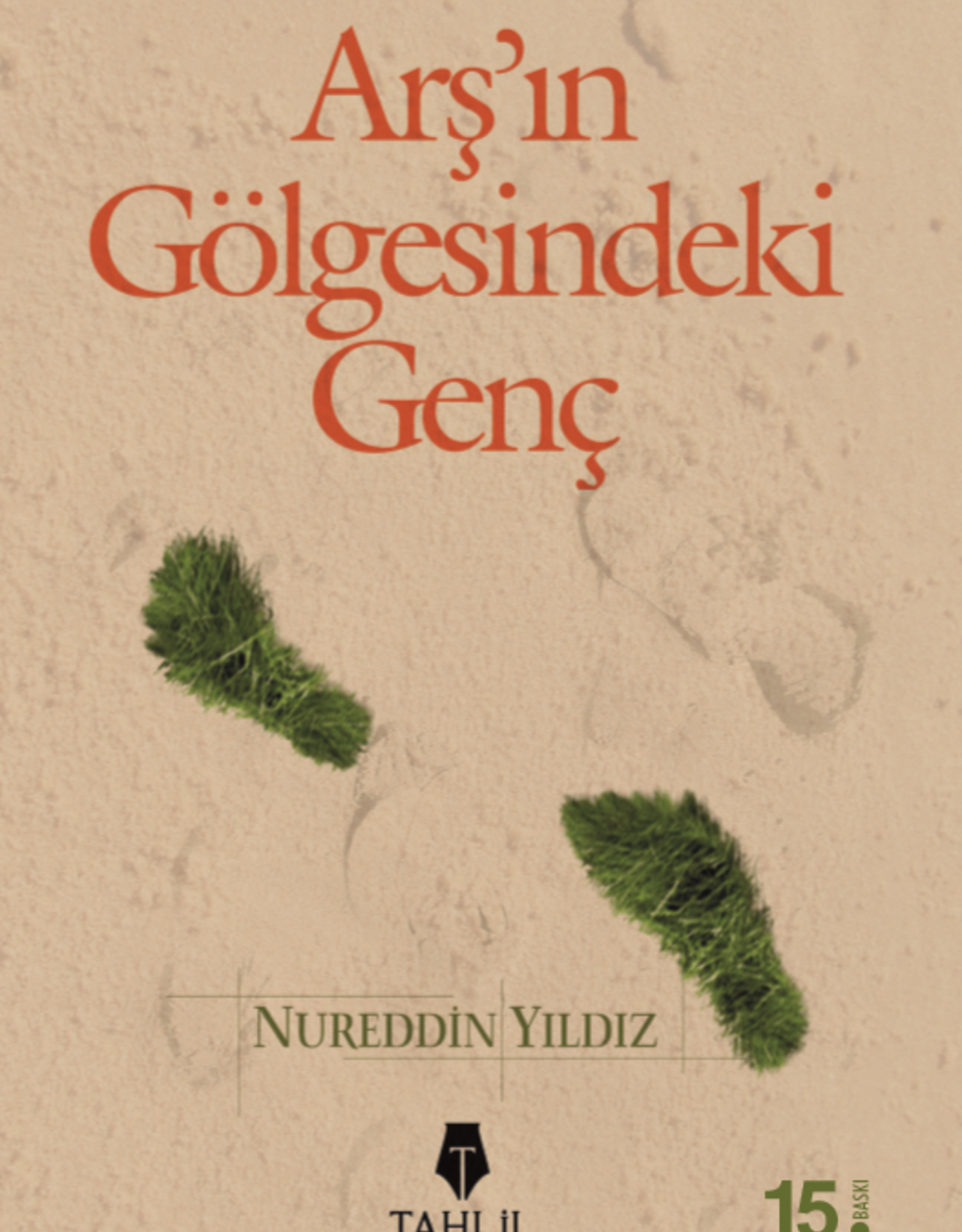 Arş'ın Gölgesindeki Genç