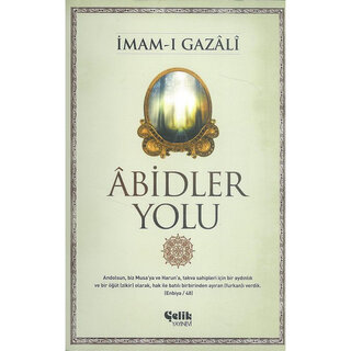 Imam Gazali Abidler Yolu