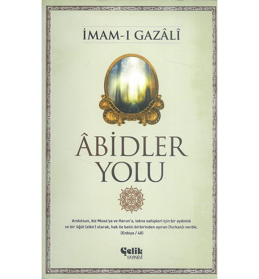 Imam Gazali Abidler Yolu