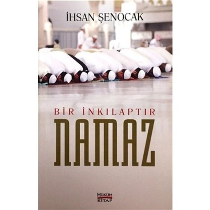 İhsan Şenocak Bir Inkilaptır Namaz
