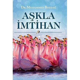 Muhammed Bozdağ Aşkla Imtihan