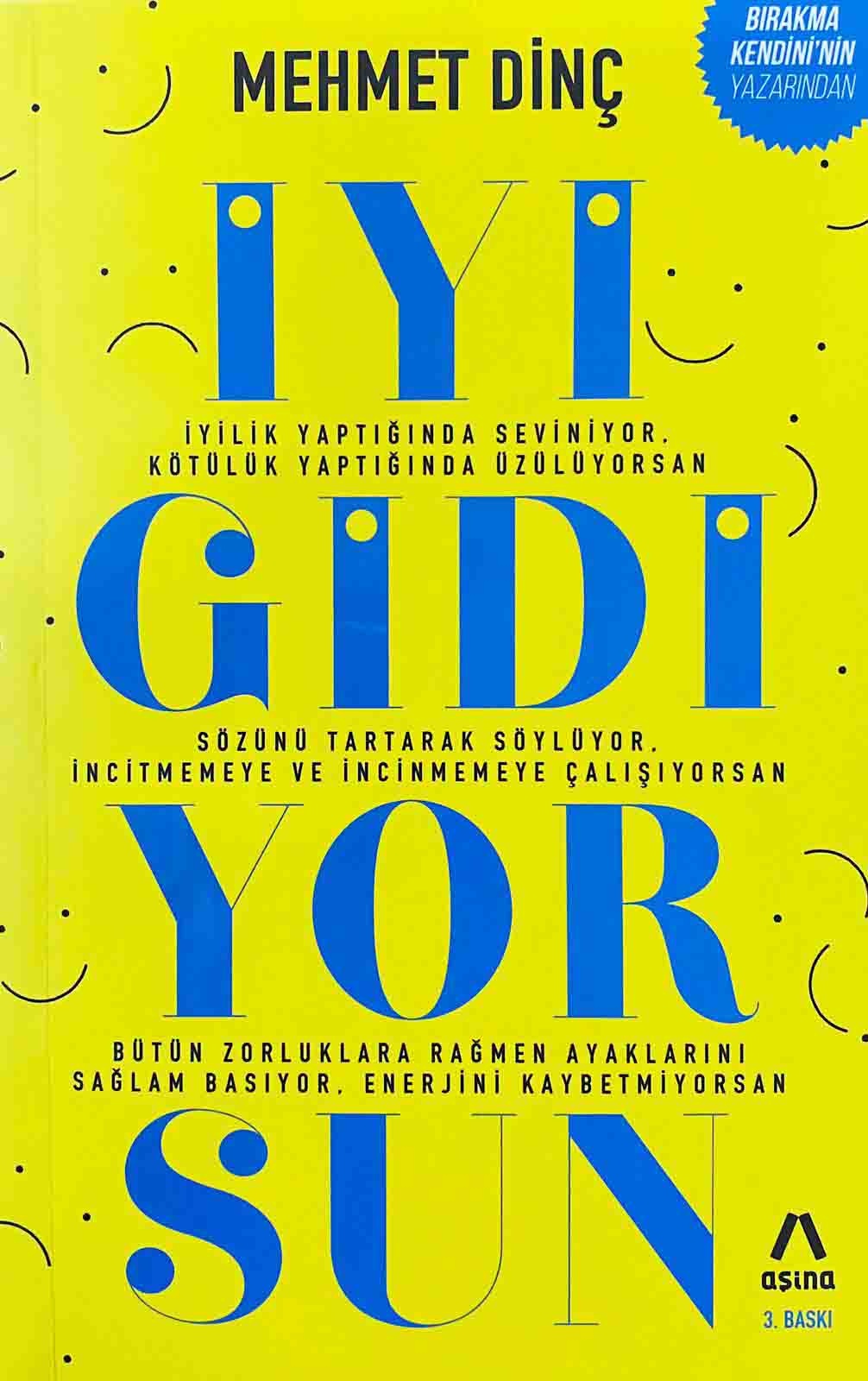 Mehmet Dinç Iyi Gidiyorsun