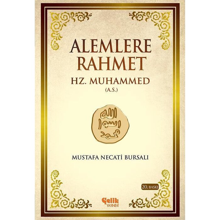 Mustafa Necati Bursali Alemlere Rahmet Hz. Muhammed