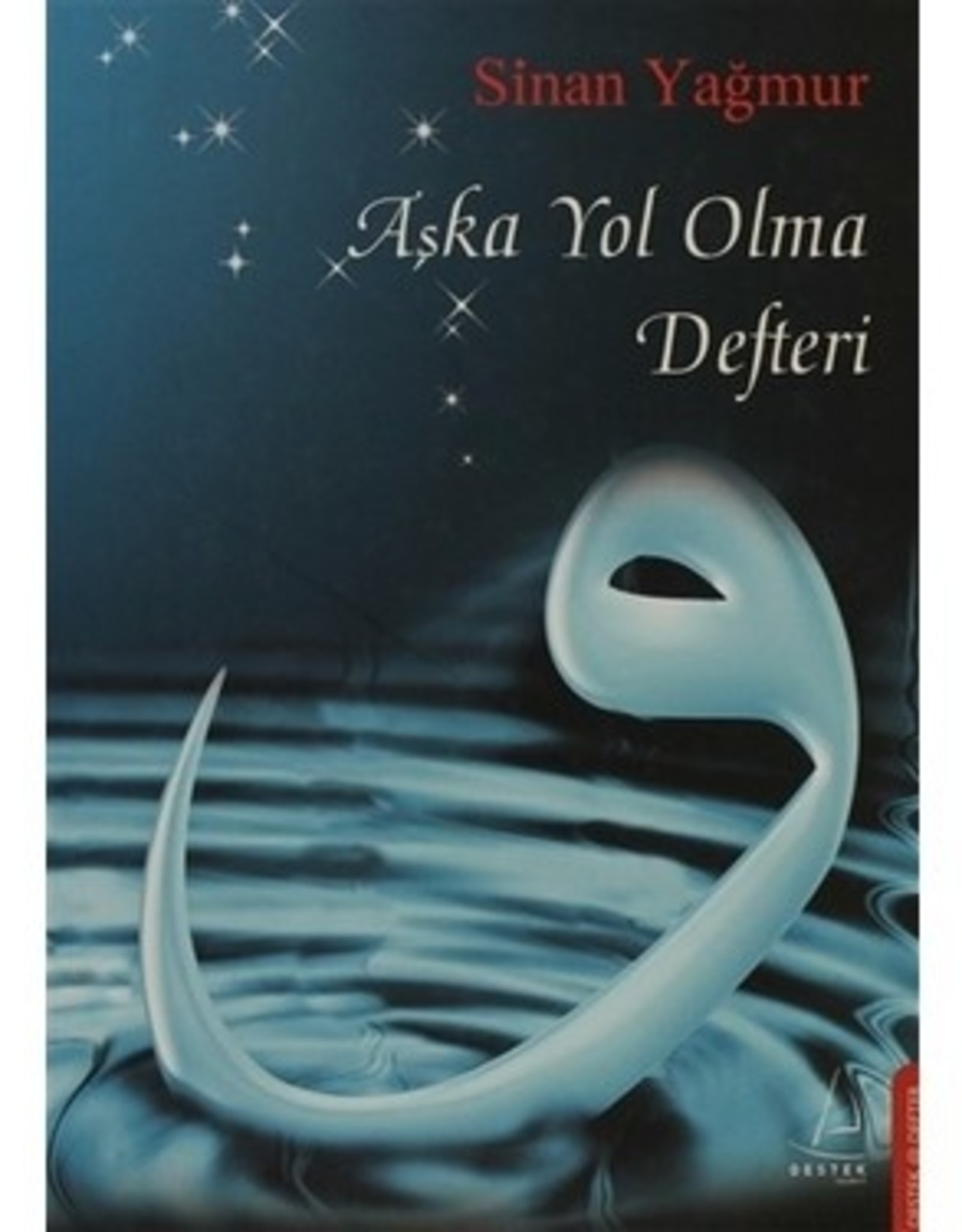 Aşka Yol Olma Defteri