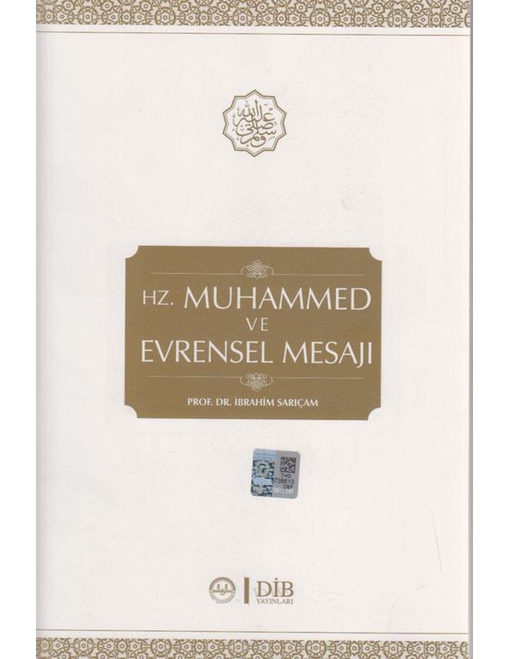 Hz. Muhammed Ve Evrensel Mesaji