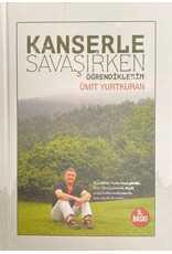 Kanserle Savaşırken Öğrendiklerim