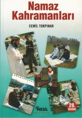 Cemil Tokpınar Namaz Kahramanlari