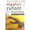 Meşhur Ruhsal Özürlüler